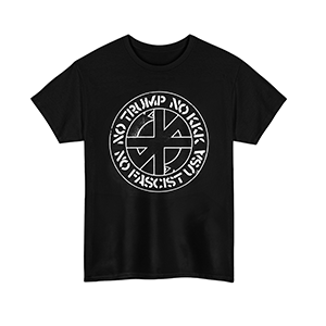 Crass Logo X No Trump, No KKK, No Fascist USA Shirt